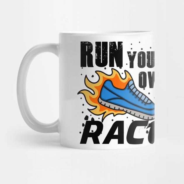 Run your own race typography by Choulous79